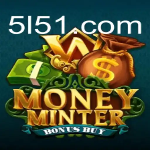 Descubra o Mundo de MoneyMinterBonusBuy: Um Jogo Inovador baseado na Plataforma 5151.com